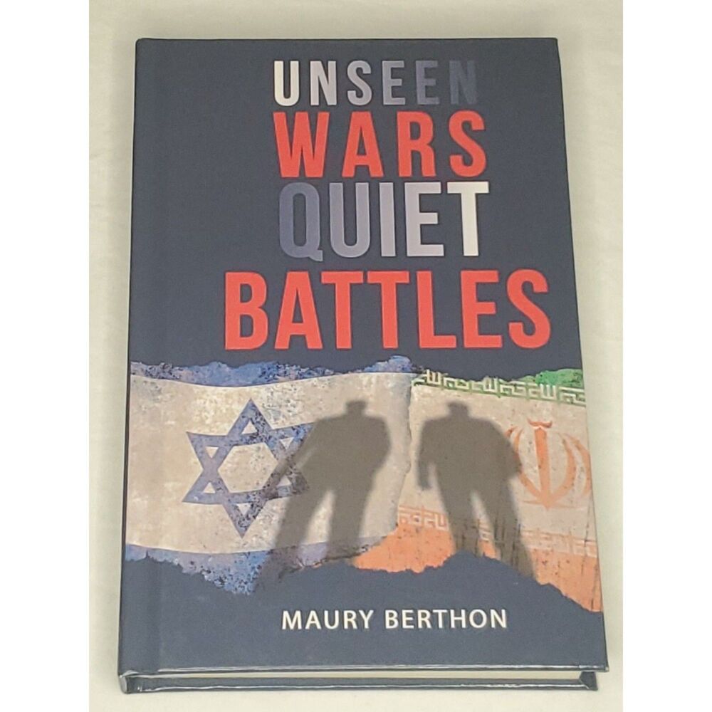 Unseen Wars Quiet Battles Maury Berthon 2021 Spy Thriller Paperback